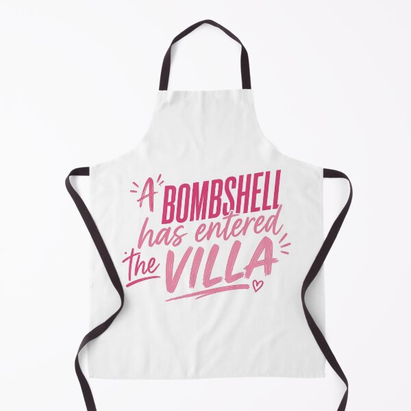 Item preview, A Bombshell Has Entered the Villa | Reality TV Dating Show Quote (Parody) designed and sold by AshleyJaneCo.