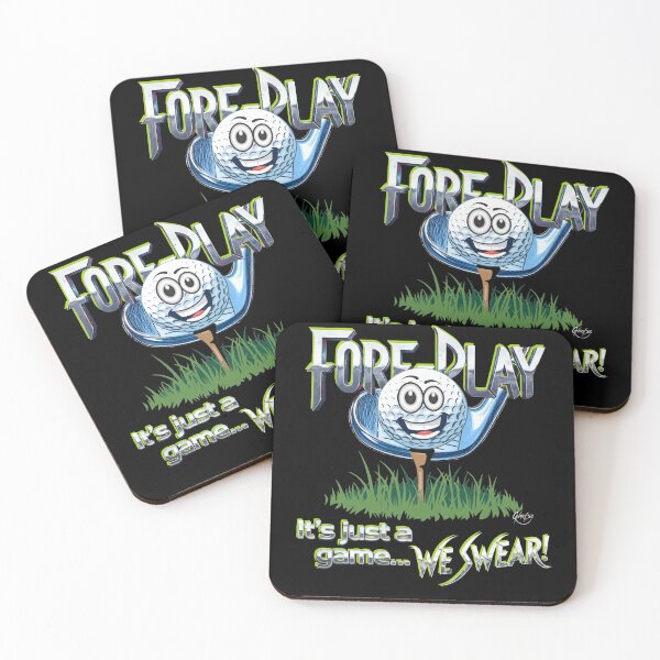 Item preview, FORE PLAY: It’s Just A Game..  designed and sold by Gnarly360.