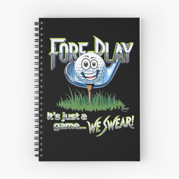 Item preview, FORE PLAY: It’s Just A Game..  designed and sold by Gnarly360.