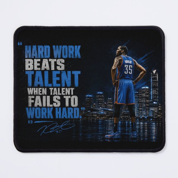 Item preview, “Hard work beats talent when talent fails to work hard.” KD designed and sold by BallerQuotes.