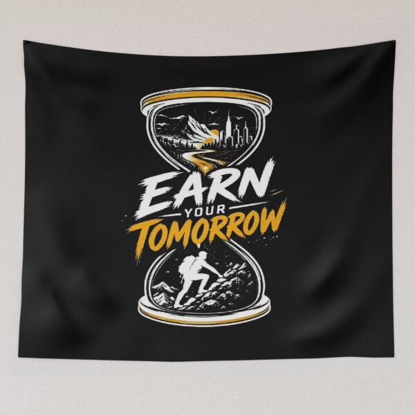 Item preview, Earn Your Tomorrow  Motivational Success  Growth Mindset designed and sold by v6ziix.