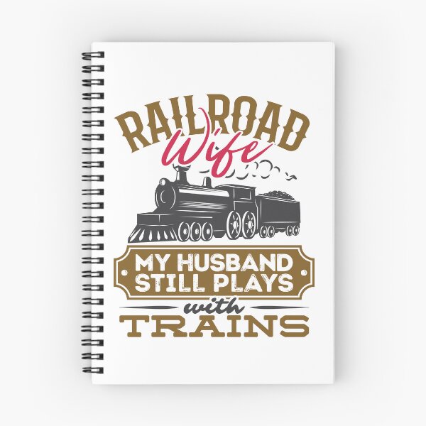 Item preview, Railroad Wife My Husband Still Plays with Trains designed and sold by jaygo.