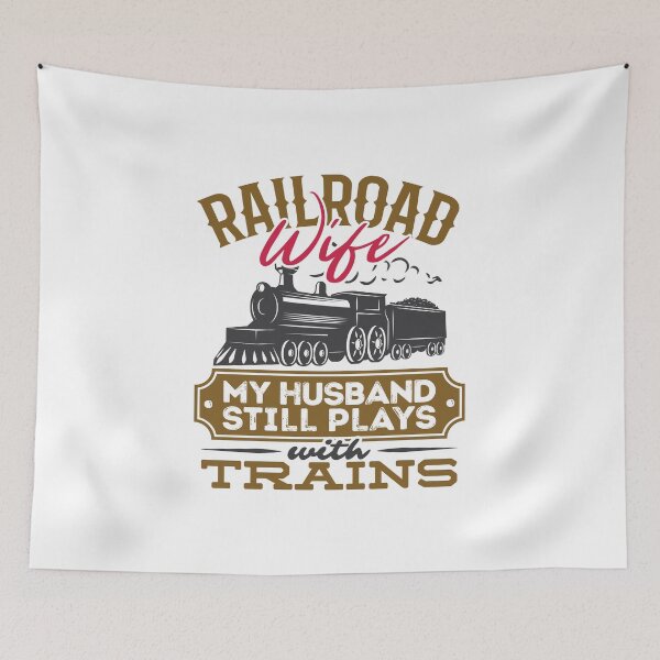 Item preview, Railroad Wife My Husband Still Plays with Trains designed and sold by jaygo.