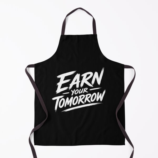 Item preview, Earn Your Tomorrow – Motivational Success & Growth Mindset designed and sold by v6ziix.