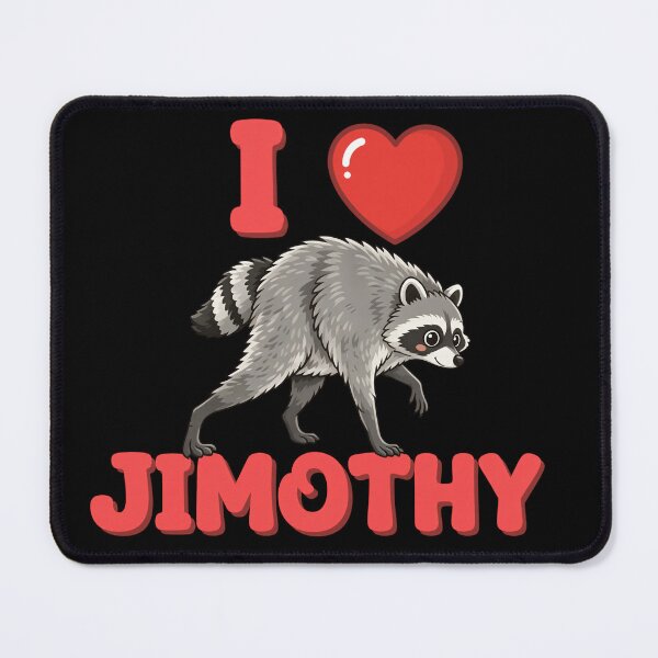 Item preview, I Love Jimothy designed and sold by Presents For The Dead.