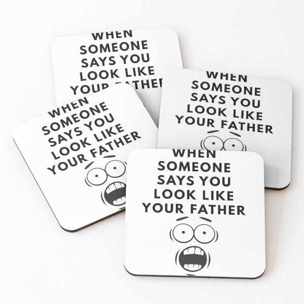 Item preview, When you look like your father  designed and sold by NotsoCreativeArtistJazz.