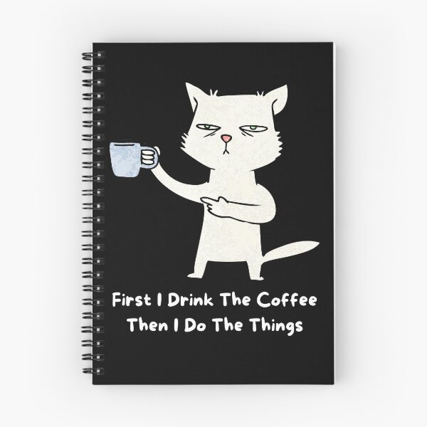 Item preview, First I Drink The Coffee Then I Do The Things designed and sold by Hmid45.