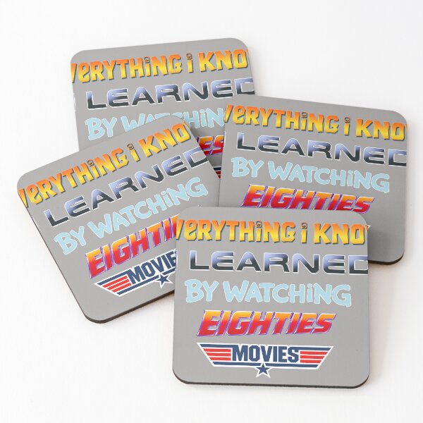 Item preview, 80s Movies - Everything I know I learned by watching eighties movies designed and sold by Presents For The Dead.