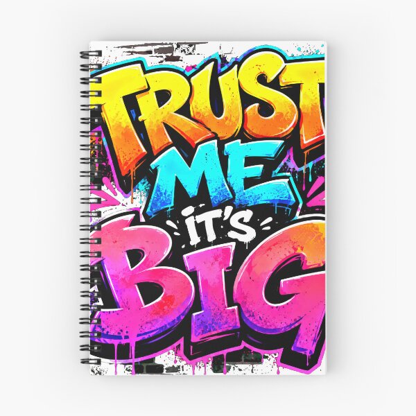 Item preview, TRUST ME IT'S BIG - Vibrant Graffiti Typography Streetwear designed and sold by lucidfrog.