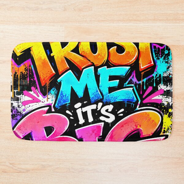 Item preview, TRUST ME IT'S BIG - Vibrant Graffiti Typography Streetwear designed and sold by lucidfrog.