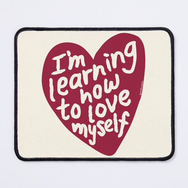 Item preview, I'm learning how to love myself designed and sold by SZ Art Studio.