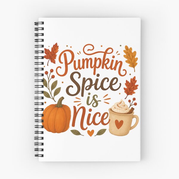 Item preview, Pumpkin Spice is Nice designed and sold by WJ Cozy Creations.