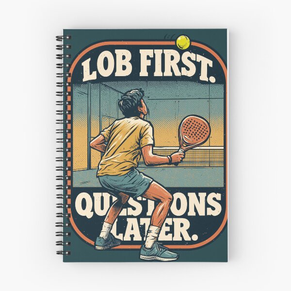 Item preview, Lob First Questions Later Padel Quote designed and sold by CourtCStore.
