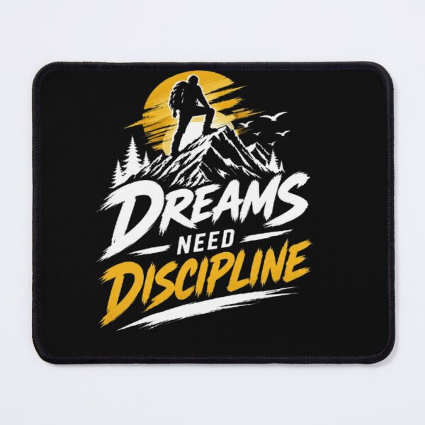 Item preview, Dreams Need Discipline Mountain Growth Mindset designed and sold by v6ziix.