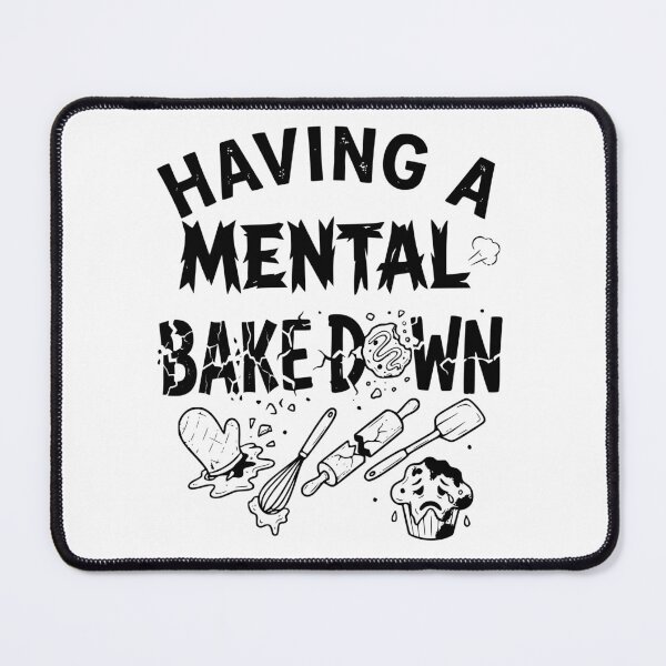 Item preview, Mental Bake Down - Funny Baker Baking Chaos Humor Design designed and sold by Lozarux.
