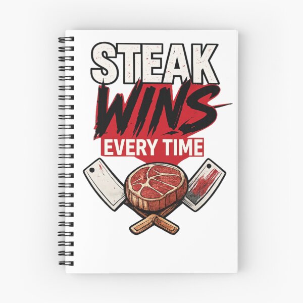 Item preview, STEAK WINS EVERYTIME designed and sold by CarnivoreGifts.