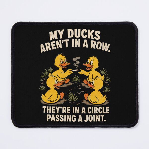 Item preview, My Ducks Aren’t in a Row. They’re in a Circle Passing a Joint., Funny Duck Shirt Gift, Cannabis Humor Graphic Tee designed and sold by saloui.