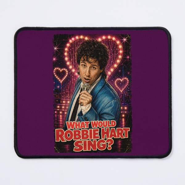 Item preview, What would Robbie Hart sing? designed and sold by TeeCodes.