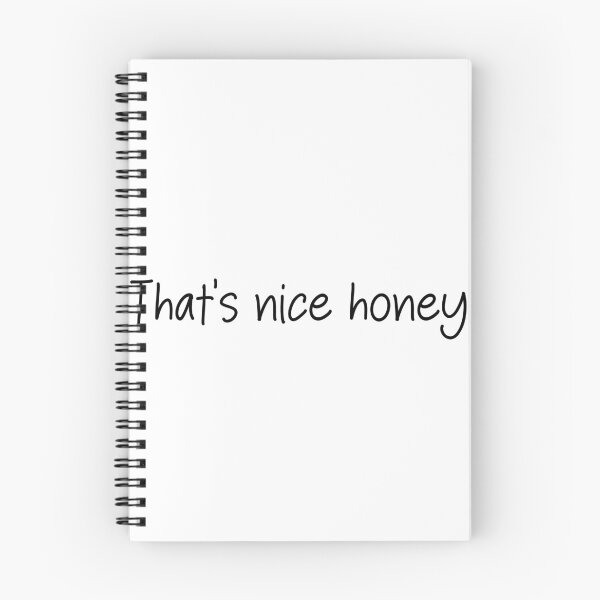 Item preview, That's nice honey- TikTok Comment designed and sold by SlimyFish.
