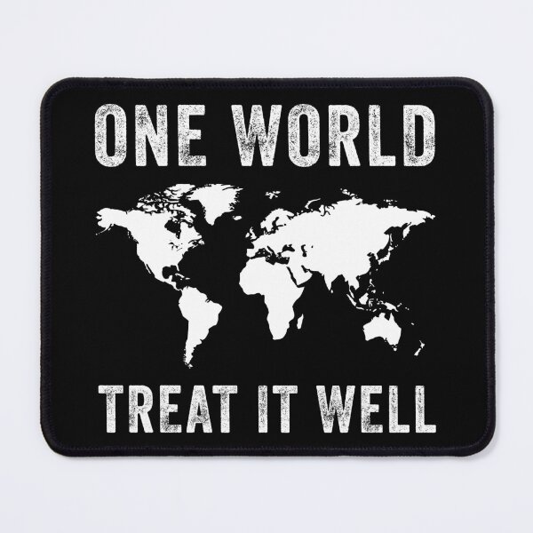 Item preview, One World Treat It Well designed and sold by wingstar.