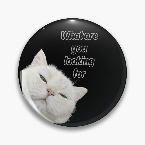 Item preview,  What Are You Looking For Funny White Cat designed and sold by ArtivoNest.