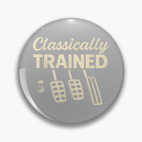 Item preview, Classically Trained with Dimmer Manual Car Pedals Driving designed and sold by GreggRoss.