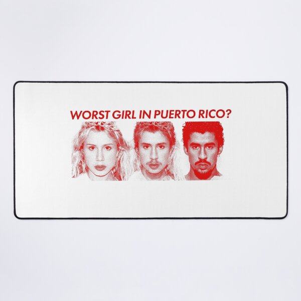 Item preview, WORST GIRL IN PUERTO RICO? designed and sold by LITSTAIN.
