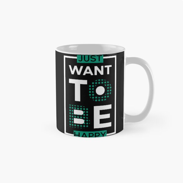 Item preview, Just want to be happy Black t shirt design designed and sold by RetroAisthetic.