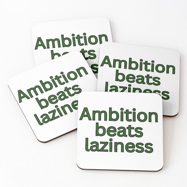 Item preview, Ambition beats laziness-motivational quote designed and sold by HustlersShop77.