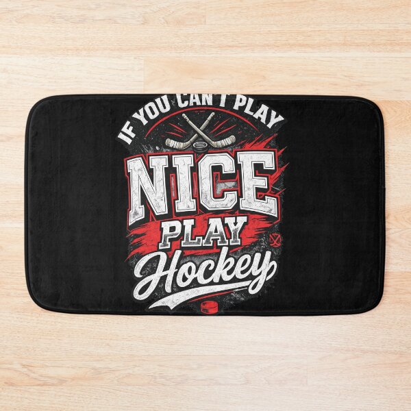 Item preview, If You Cant Play Nice Play Hockey Sports  designed and sold by Eowcat.