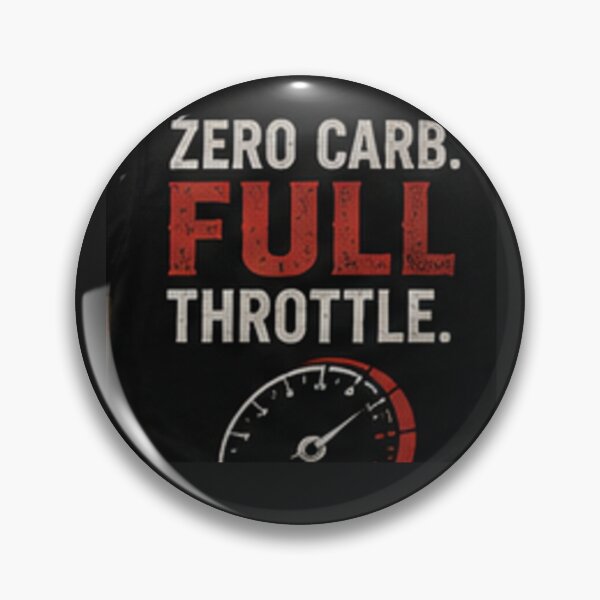Item preview, ZERO CARB FULL THROTTLE designed and sold by CarnivoreGifts.