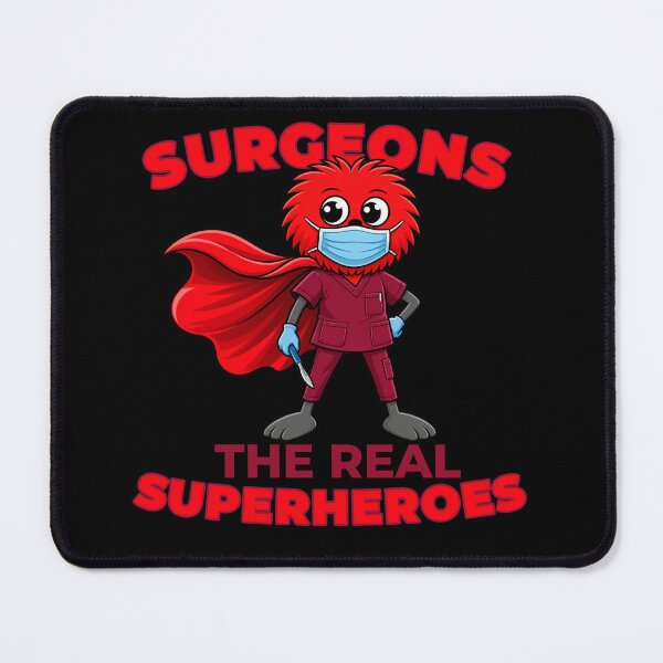 Item preview, Surgeons Are The Real Superheroes designed and sold by TheThinglings.