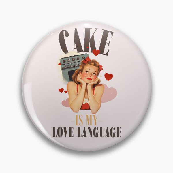 Item preview, Cake is my love language designed and sold by JamDropsDesign.