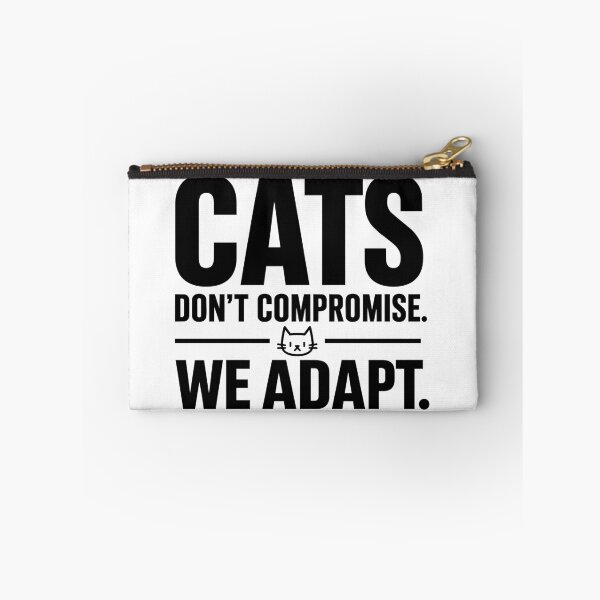 Item preview, Cats Don't Compromise We Adapt - Bold Typography Cat Quote designed and sold by medicalkinoko.