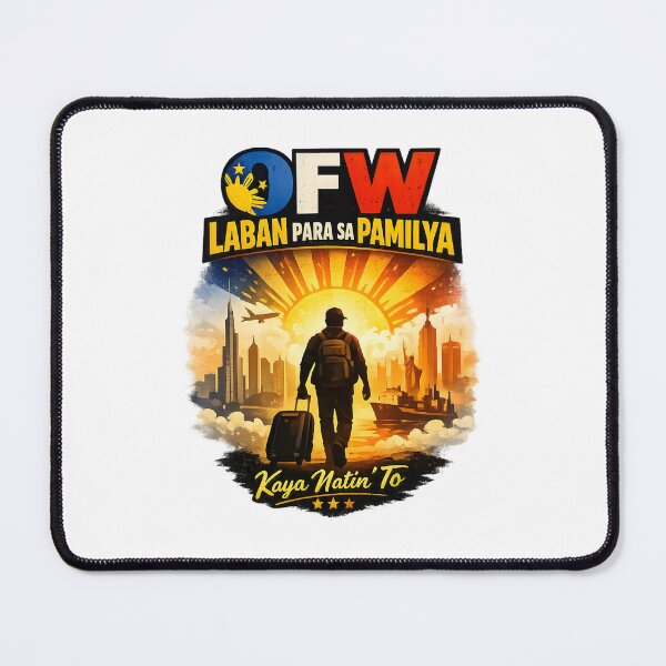 Item preview, OFW – Laban Para sa Pamilya designed and sold by nhk999.