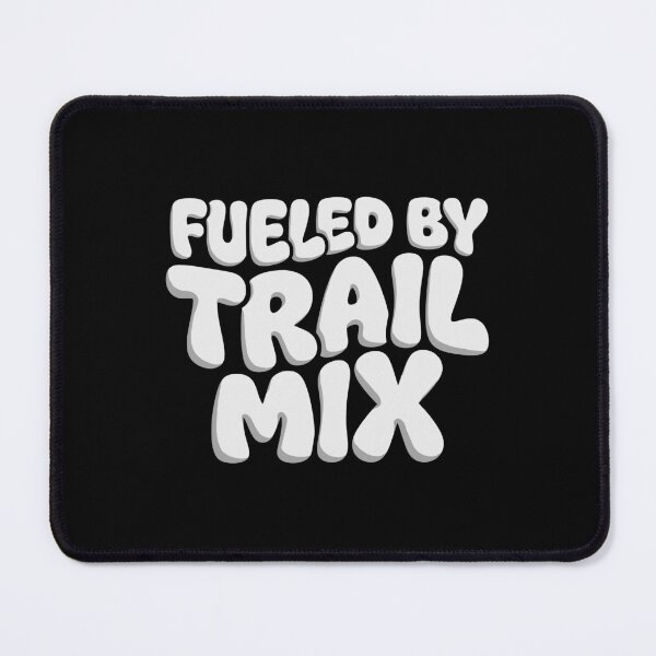 Item preview, Snack Lover Fueled By Trail Mix Graphic AUG-316 designed and sold by noberic.
