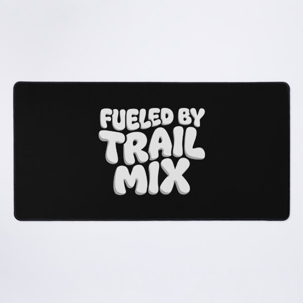 Item preview, Snack Lover Fueled By Trail Mix Graphic AUG-316 designed and sold by noberic.