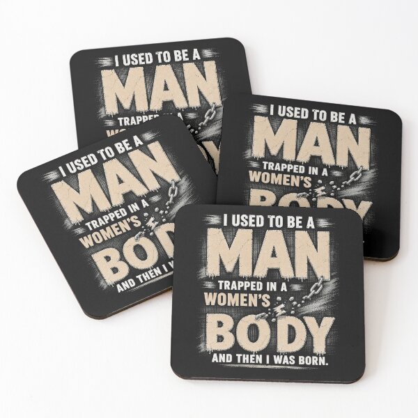 Item preview, (ON BACK) I Used to Be A Man Trapped in A Woman's Body Funny joke designed and sold by kotastiart.