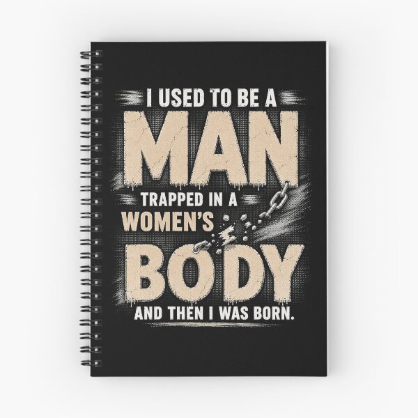 Item preview, (ON BACK) I Used to Be A Man Trapped in A Woman's Body Funny joke designed and sold by kotastiart.