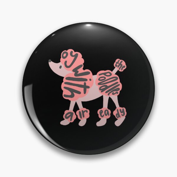 Item preview, Oy with the Poodles Already designed and sold by Shejhaybotag.