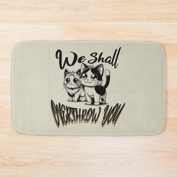 Item preview, We Shall Overthrow You - Cute Kittens designed and sold by Shy Fractal Designs.