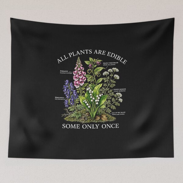 Item preview, All Plants are Edible Some Only Once Funny Botanical Design designed and sold by FrankIsabel.