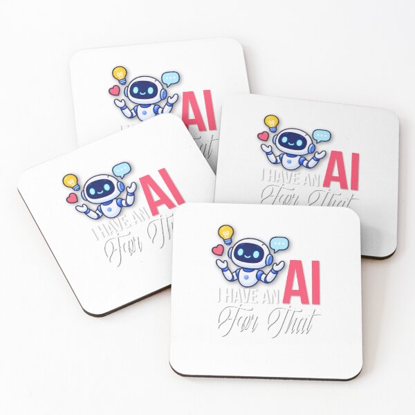 Item preview, I have an AI for that designed and sold by Shambusiness.