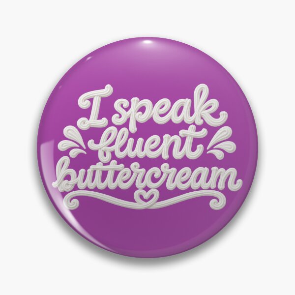 Item preview, I speak fluent buttercream designed and sold by JamDropsDesign.