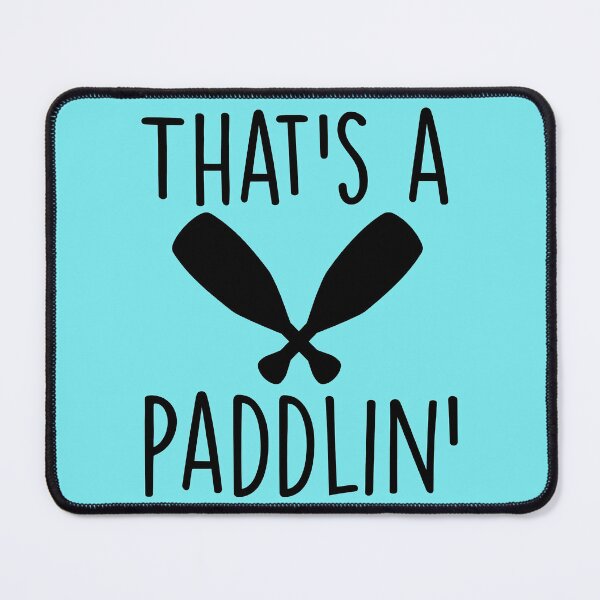 Item preview, That's a Paddlin' designed and sold by PastelWingg.