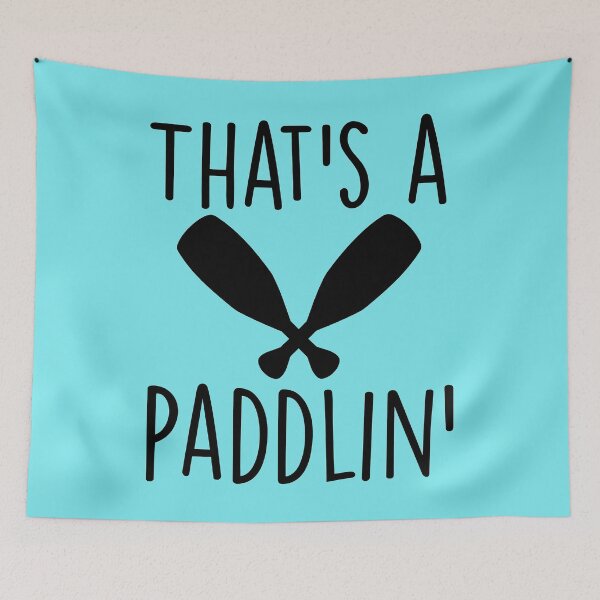 Item preview, That's a Paddlin' designed and sold by PastelWingg.