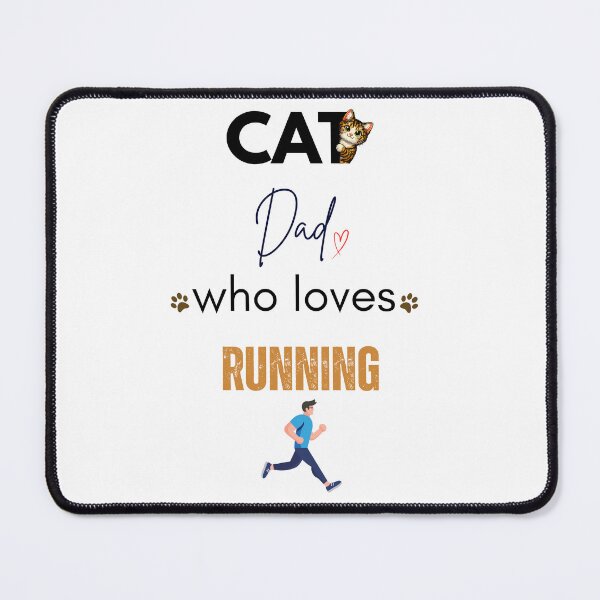Item preview, Cat Dad Who Loves Running designed and sold by PawFitt.