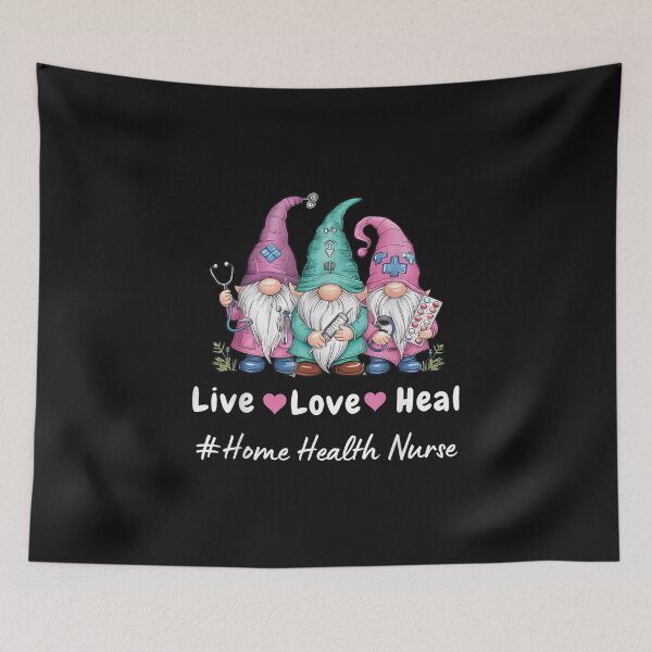 Item preview, Cute Gnome Live Love Heal Home Health Nurse designed and sold by LucindaLong ⭐⭐⭐⭐⭐(992).