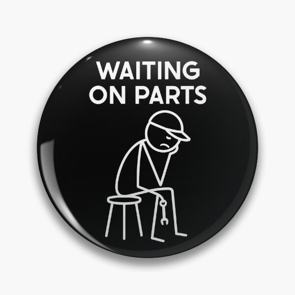 Item preview, Waiting On Parts Funny Auto Mechanic designed and sold by suhairee-studio.