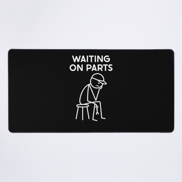 Item preview, Waiting On Parts Funny Auto Mechanic designed and sold by suhairee-studio.